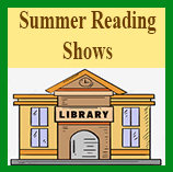 Summer Reading Shows